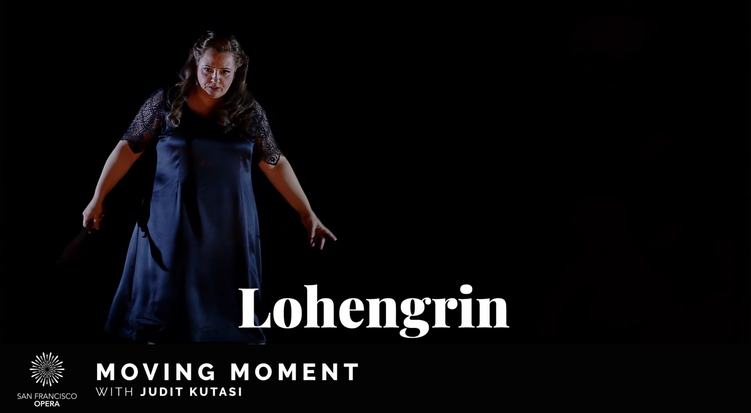 Lohengrin Moving Moment with Judit Kutasi